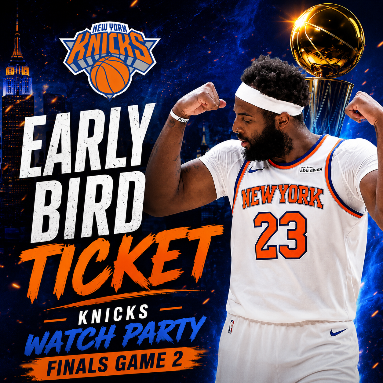Knicks Finals Watch Party - Game 2 EARLY BIRD